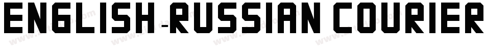 English-Russian Courier字体转换